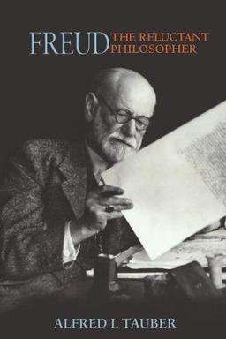 Freud, the Reluctant Philosopher