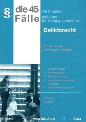 45 Fälle - Deliktsrecht