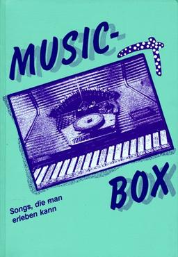 Music-Box, Bd.1, Gaudi, Popsongs, Christliche Hits, Folksongs, Oldies, Gospels, Friedenslieder, Folklore, Kanons