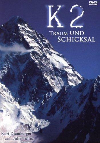 K2 - Traum und Schicksal