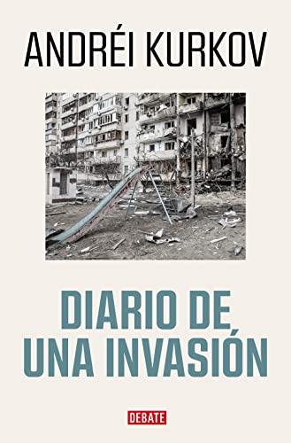 Diario de una invasión (Crónica y Periodismo)