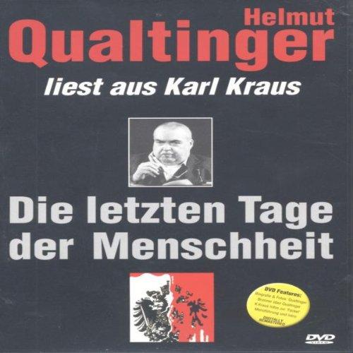 Helmut Qualtinger - Die letzten Tage der Menschheit