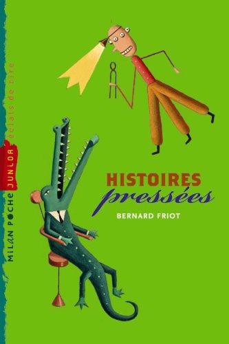 Histoires pressées