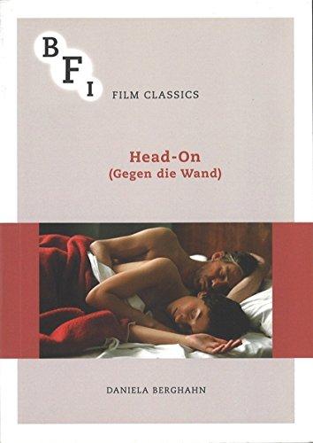 Head-On (Gegen die Wand) (BFI Film Classics)