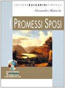 I Promessi sposi. Ediz. antologica. Con CD-ROM