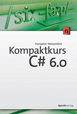 Kompaktkurs C# 6.0