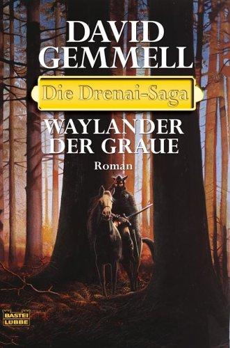 Waylander der Graue.