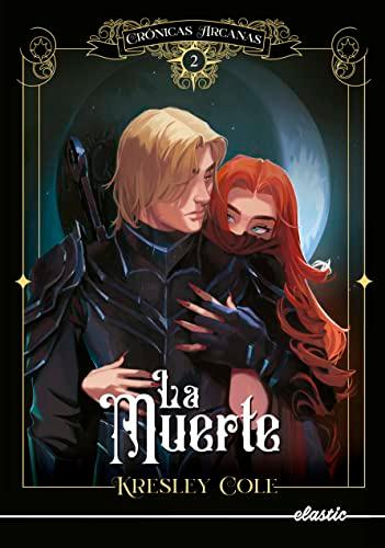 Crónicas arcanas 2. La Muerte (ELASTIC BOOKS)