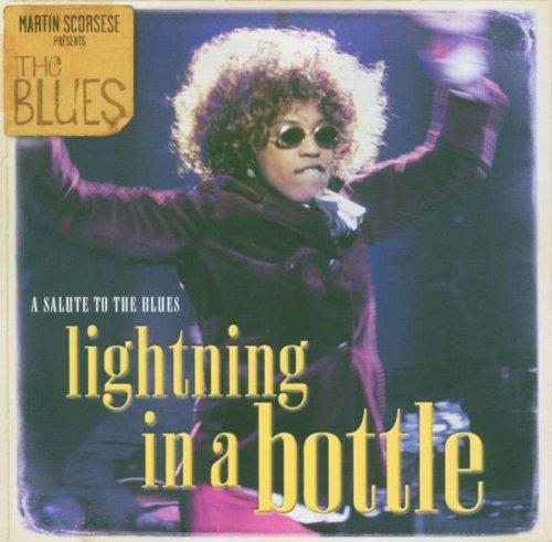 Martin Scorsese Presents The Blues: Lightning In A Bottle