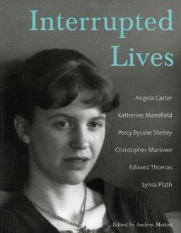 Interrupted Lives: In Literature