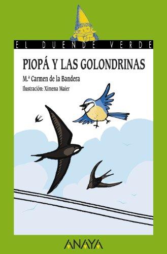 Piopá y las golondrinas (LITERATURA INFANTIL - El Duende Verde)