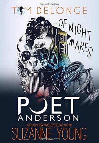 Poet Anderson ...Of Nightmares