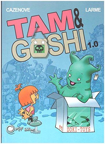 Tam & Goshi. Vol. 1.0