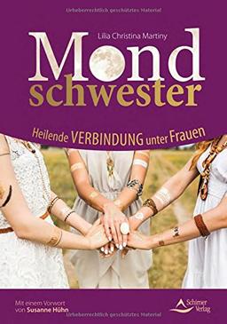 Mondschwester: Heilende Verbindung unter Frauen