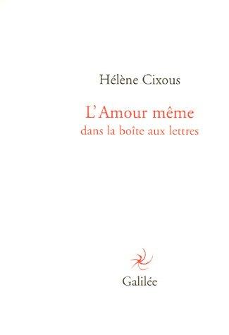 L'amour même : dans la boîte aux lettres