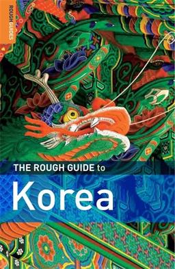 The Rough Guide to Korea (Rough Guide Travel Guides)