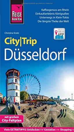 Reise Know-How CityTrip Düsseldorf: Reiseführer mit Stadtplan und kostenloser Web-App