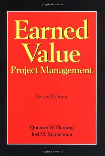 Earned Value Project Management (Earned Value Project Management, 2nd ed)