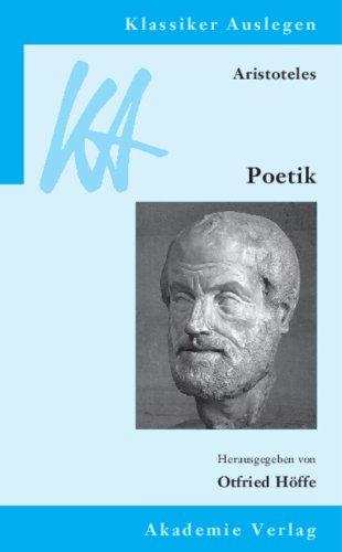 Klassiker auslegen, Bd. 38: Aristoteles. Poetik