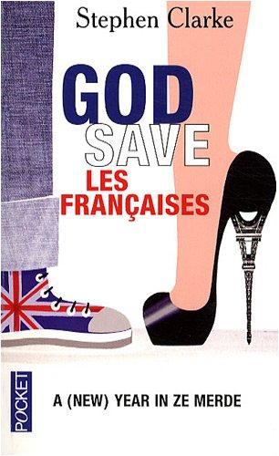 God save les Françaises