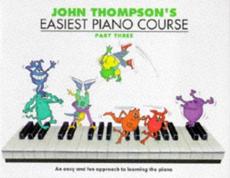 John Thompson's Easiest Piano Course