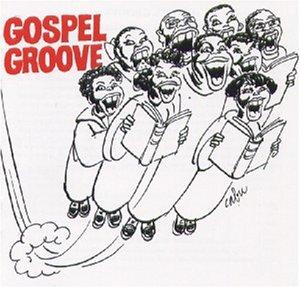 Gospel Groove-Cabu Coll.