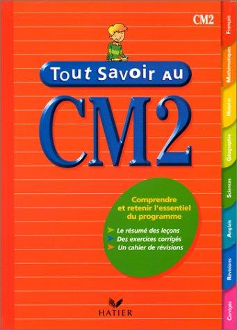 Tout Savoir...: Cm2