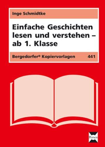 Einfache Geschichten lesen und verstehen - ab 1. Klasse: Kopiervorlagen