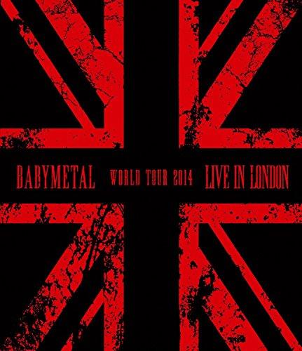 Babymetal - Live in London/Babymetal World Tour 2014 [Blu-ray]