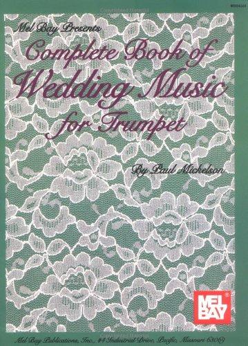 Complete Book of Wedding Music for Trumpet