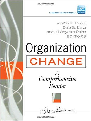 Organization Change: A Comprehensive Reader (Jossey-Bass Business & Management)