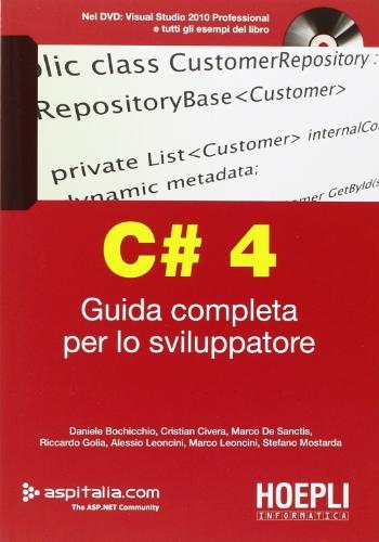 C# 4. Guida completa per lo sviluppatore