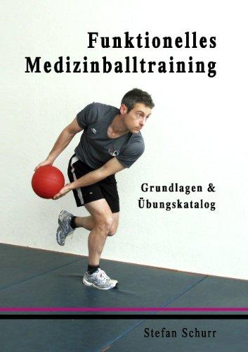 Funktionelles Medizinballtraining: Grundlagen & Übungskatalog