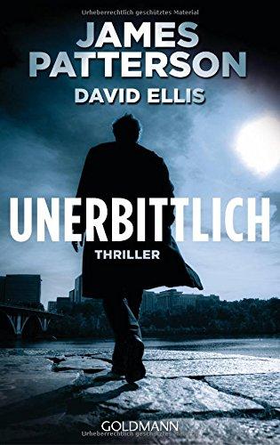 Unerbittlich: Thriller