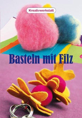 Basteln mit Filz