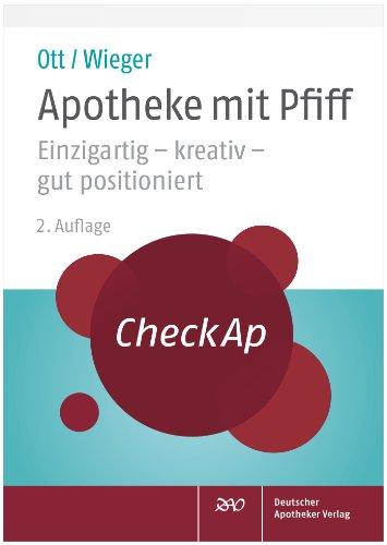 CheckAp Apotheke mit Pfiff: Einzigartig - kreativ - gut positioniert