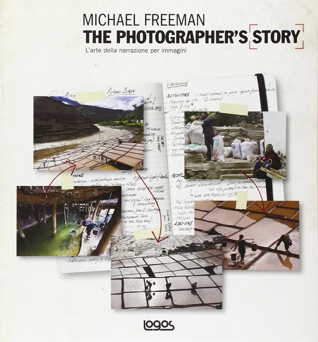 The photographer's story. L'arte della narrazione per immagini