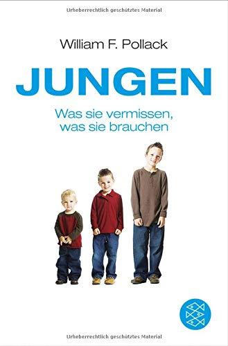 Jungen: Was sie vermissen, was sie brauchen