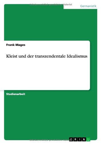 Kleist und der transzendentale Idealismus