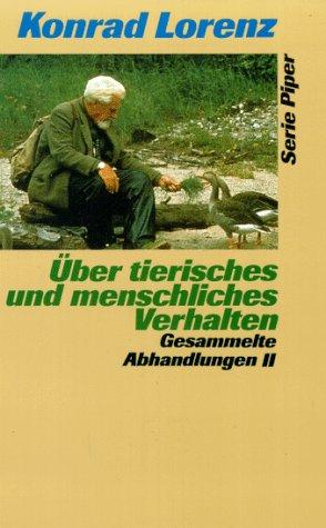 Über tierisches und menschliches Verhalten II