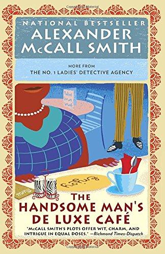 The Handsome Man's De Luxe Café (No. 1 Ladies' Detective Agency Series, Band 15)