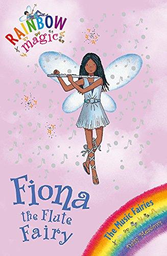 Fiona the Flute Fairy: The Music Fairies Book 3 (Rainbow Magic, Band 3)