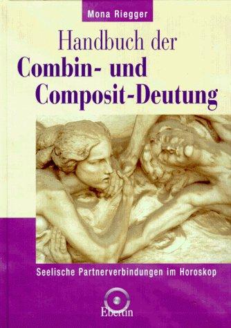 Handbuch der Combin- und Composit-Deutung.