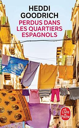 Perdus dans les quartiers espagnols