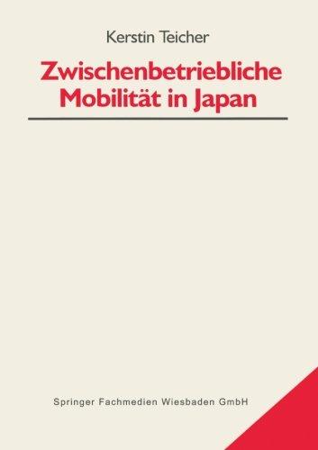 Zwischenbetriebliche Mobilität in Japan (Bildungs- und Beschäftigungssysteme in Japan)