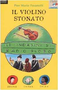 Le indagini di Radio Globo: 1 (Il battello a vapore. Serie azzurra)