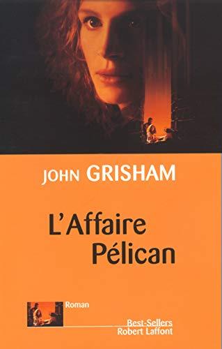 L'affaire Pélican