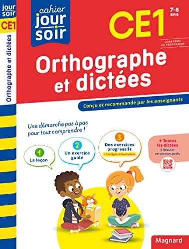 Orthographe et dictées CE1, 7-8 ans : conforme au programme