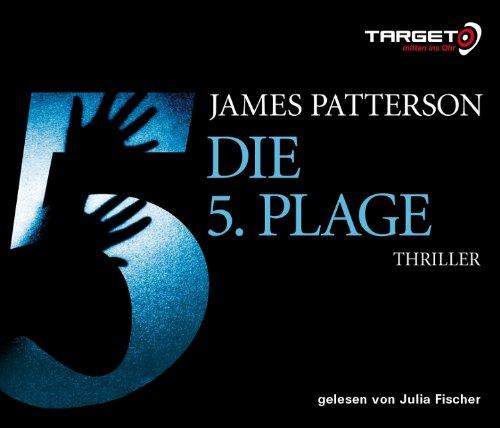 Die 5. Plage, 5 CDs (TARGET - mitten ins Ohr)