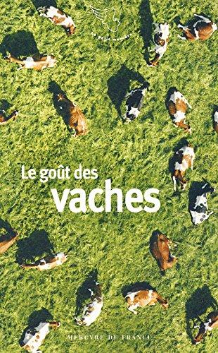 Le goût des vaches